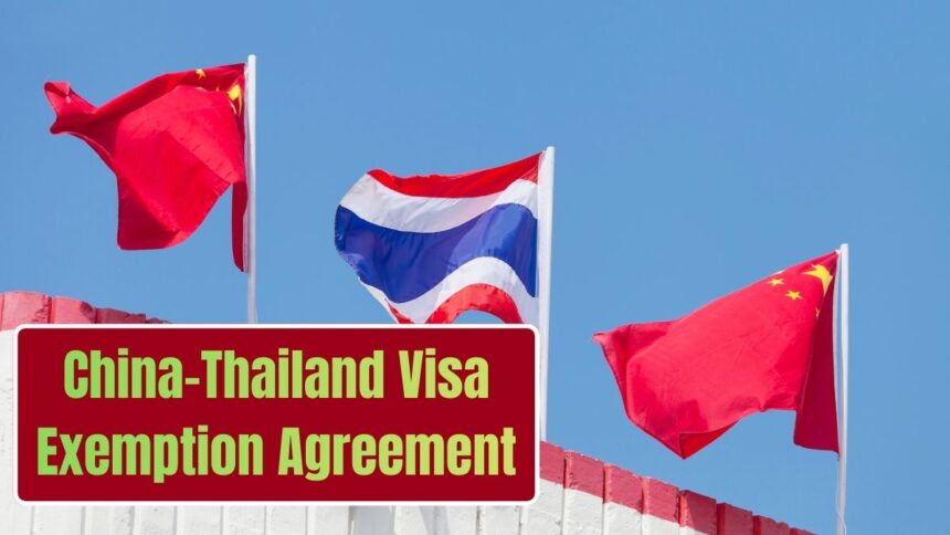 ⁠China-Thailand Visa Exemption Agreement Takes Effect