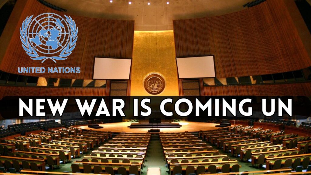 New War Is Coming UN