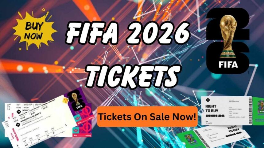 FIFA 2026 Tickets