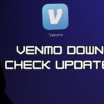 Is Venmo Down Right Now