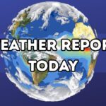 Weather Report Today