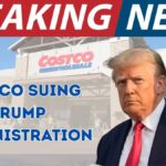 Why Is COSTCO Suing the Trump Administration