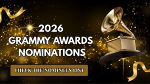 2026 Grammy Nominations : Check List