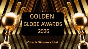 Golden Globe Awards 2026: Check Winners List For Best Motion Picture, Directing, Writing & Music