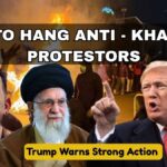 Iran To Hang Anti - Khamenei Protestors