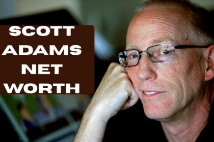 Scott Adams Networth 2026: Bio, Family Details, Death Reason, Assets