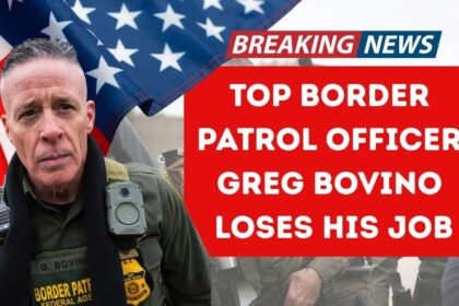 Top Border Patrol Officer Greg Bovino Loses His Job