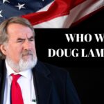 Who Was Doug Lamalfa