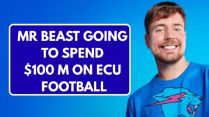 Mr Beast Going To Spend $100 M On ECU Football, Check Complete News